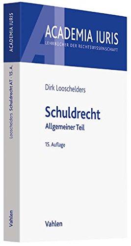 Schuldrecht: Allgemeiner Teil (Academia Iuris)