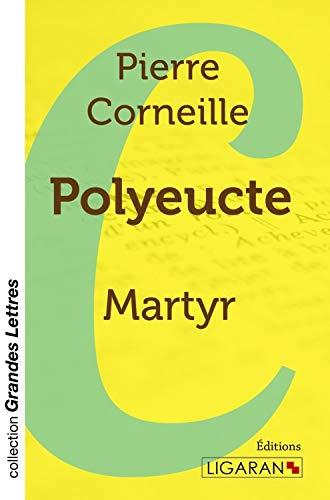 Polyeucte (grands caractères)