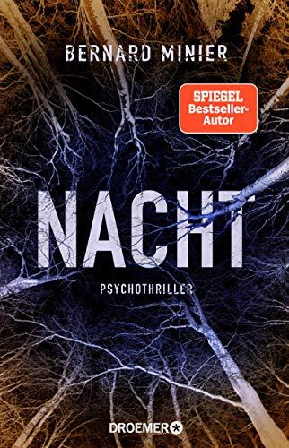 Nacht: Psychothriller (Ein Commandant Martin Servaz-Thriller, Band 4)