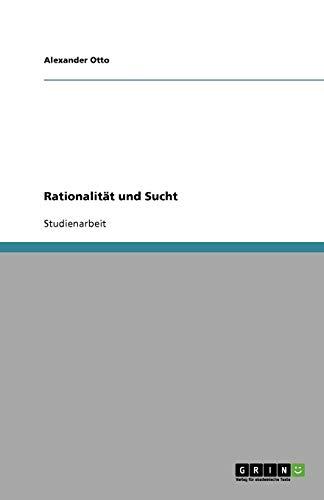 Rationalität und Sucht