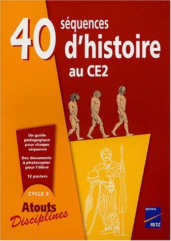 40 séquences d'histoire au CE2