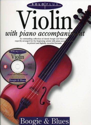 Solo Plus: Boogie: Blues: Violin with Piano Accompaniment with CD (Audio)