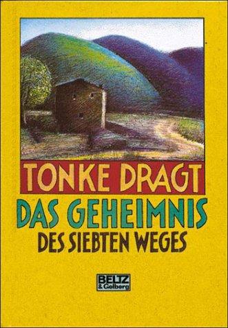 Das Geheimnis des siebten Weges