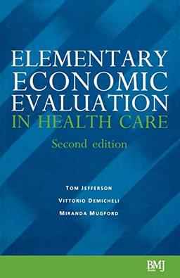 Elementry Economic Evaluation Health in Health Care 2e