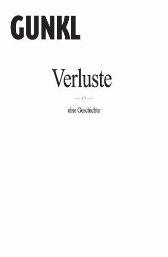 Verluste - eine Geschichte