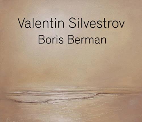 Silvestrov, Valentin : Musique pour piano / Boris Berman