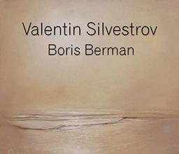 Silvestrov, Valentin : Musique pour piano / Boris Berman