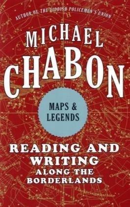 Maps and Legends: Reading and Writing Along the Borderlands