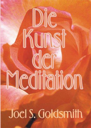 Die Kunst der Meditation