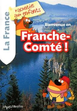 Bienvenue en Franche-Comté