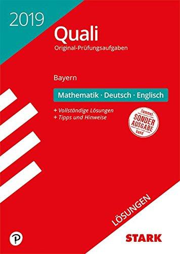 Lösungen zu Original-Prüfungen Quali Mittelschule - Mathematik, Deutsch, Englisch 9. Klasse - Bayern