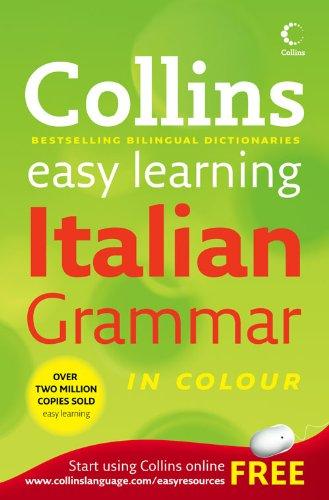 Collins Italian Grammar (Collins Easy Learning Dictionaries)