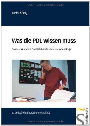 Was die PDL wissen muss: Das etwas andere Qualitätshandbuch in der Altenpflege