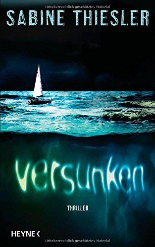 Versunken: Thriller