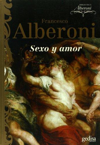 Sexo y amor = (Sesso e amore) (Psicología)