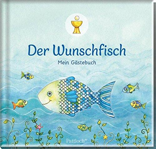 Der Wunschfisch: Mein Gästebuch