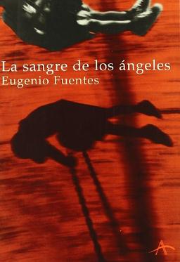 La sangre de los ángeles (Recuperacion)