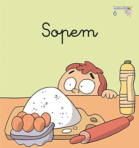 Sopem (Primeres Lectures de Micalet (versió manuscrita), Band 6)