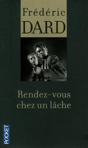 Rendez-vous chez un lâche