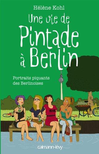 Une vie de pintade à Berlin