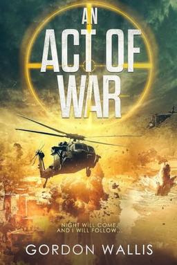 An Act Of War (The Jason Green Series)