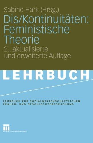 Dis/Kontinuitäten: Feministische Theorie (Lehrbuch zur sozialwissenschaftlichen Frauen- und Geschlechterforschung) (German Edition)