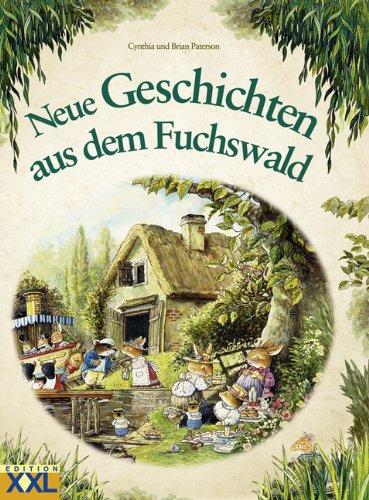 Neue Geschichten aus dem Fuchswald: Band 2