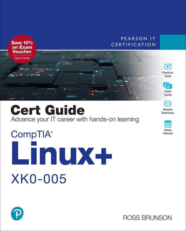 CompTIA Linux+ XK0-005 Cert Guide (Certification Guide)