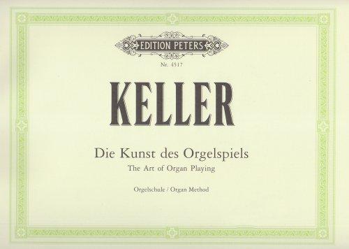 Die Kunst des Orgelspiels. Orgel