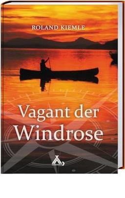 Vagant der Windrose: Ferne Länder – Fremde Kontinente