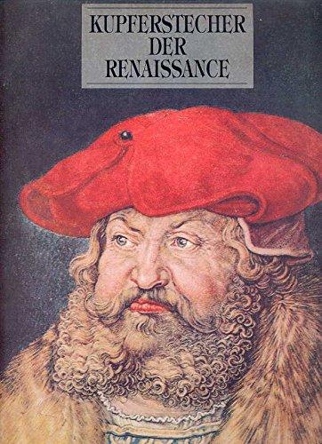 Die Kupferstecher der Renaissance