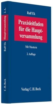 Praxisleitfaden für die Hauptversammlung: Mit Formularteil