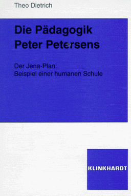 Die Pädagogik Peter Petersens