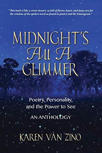 Midnight's All A Glimmer