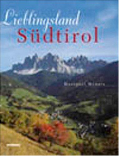 Lieblingsland Südtirol: Wanderung durch die Natur- und Kulturlandschaft