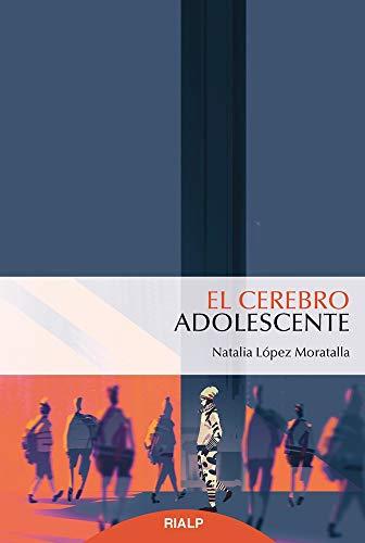 El cerebro adolescente (Fuera de Colección)