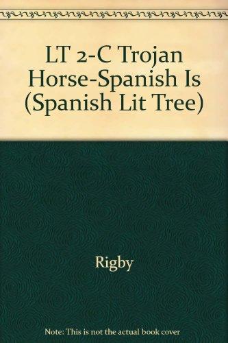 Trojean Horse Leveled Reader Grade 2, Level C (Literacy Tree Spanish Guided Reading)