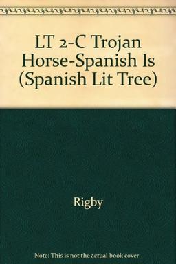 Trojean Horse Leveled Reader Grade 2, Level C (Literacy Tree Spanish Guided Reading)