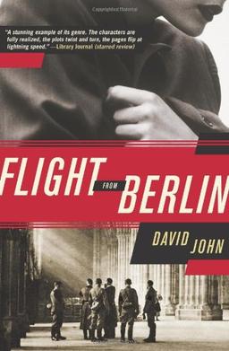 Flight from Berlin: A Novel