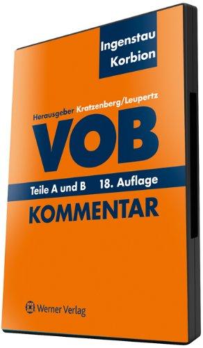 VOB, Teile A und B, Kommentar, CD-ROM Kommentar verlinkt mit Urteilen aus 'baurecht'. Für Windows 2000/2000 Server/XP/2003 Server/Vista/2008 Server/2008 Server R2/ 7 / 8