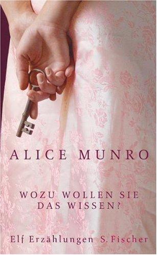 Wozu wollen Sie das wissen?: Elf Geschichten aus meiner Familie: Erzählungen