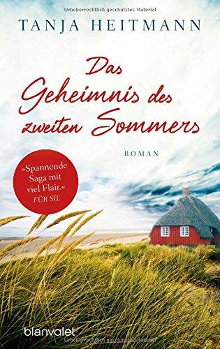 Das Geheimnis des zweiten Sommers: Roman