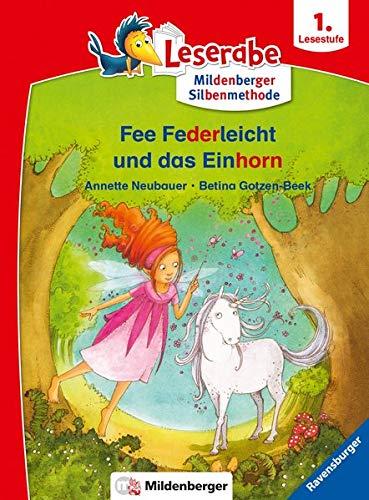 Leserabe - Fee Federleicht und das Einhorn: Lesestufe 1