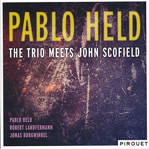 The Trio Meets John Scofield