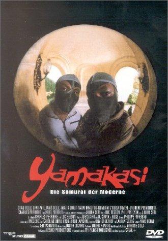 Yamakasi - Die Samurai der Moderne