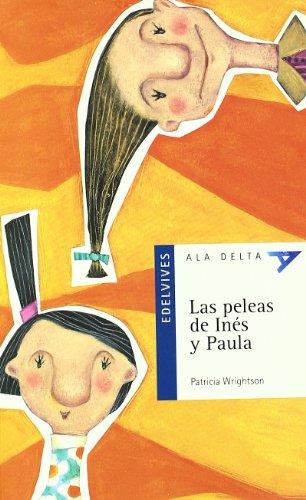 Las peleas de Inés y Paula (Ala Delta - Serie azul, Band 2)