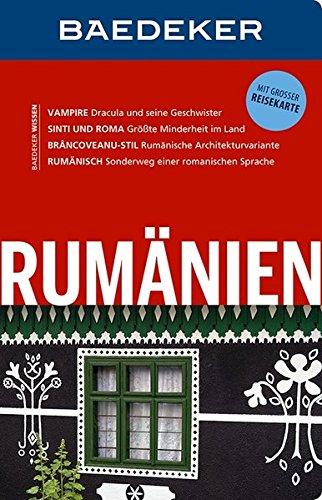 Baedeker Reiseführer Rumänien: mit GROSSER REISEKARTE