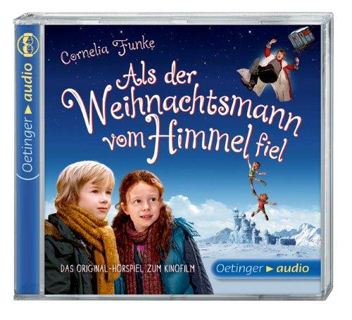 Als der Weihnachtsmann vom Himmel fiel (CD): Das Originalhörspiel zum Kinofilm