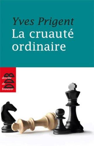 La cruauté ordinaire : où est le mal ?