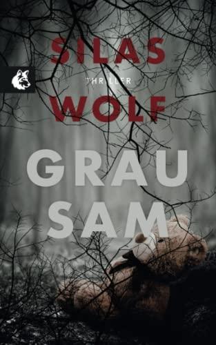 Grausam: Thriller - Der vierte Fall für Jonas Starck (Ein Fall für Jonas Starck, Band 4)